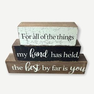 For All the Things My Hand Has Held Distressed Wood Sign